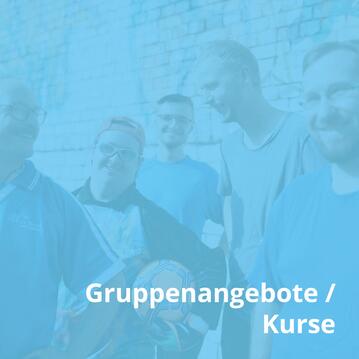 Gruppenangebote